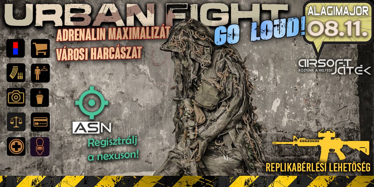 Urban Fight - Go Loud - Alagimajor 08.11.